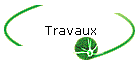 Travaux